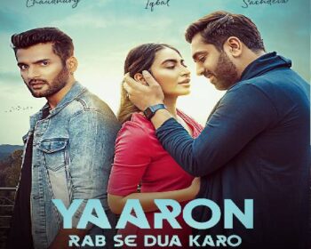 Yaaron Rab Se Dua Karo Song