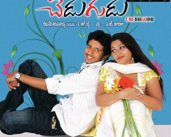 Chedugudu Songs