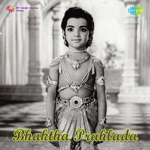 Bhakta Prahlada Songs