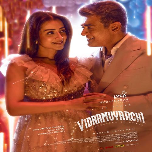 Vidaamuyarchi Songs