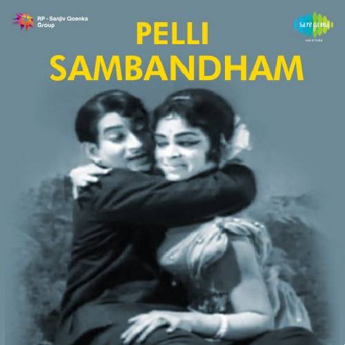 Pelli Sambandam Songs