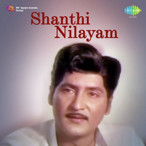 Santhi Nilayam Songs