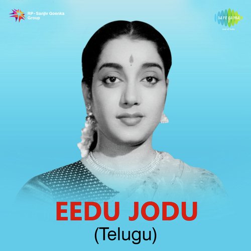 Eedu Jodu Songs