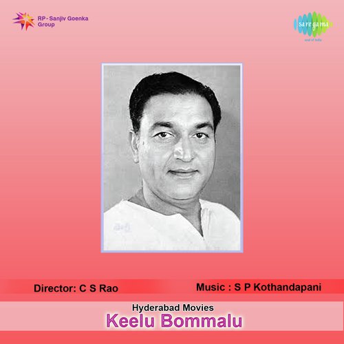 Keelu Bommalu Songs