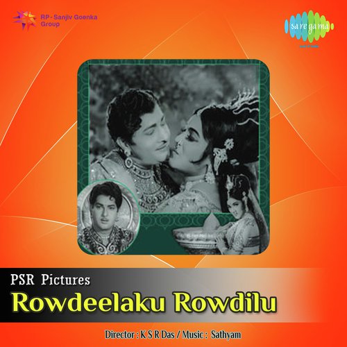 Rowdeelaku Rowdeelu Songs