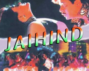 Jai Hind Movie Songs