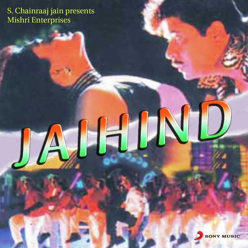 Jai Hind Movie Songs