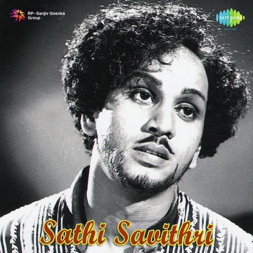 Sathi Savithri Songs