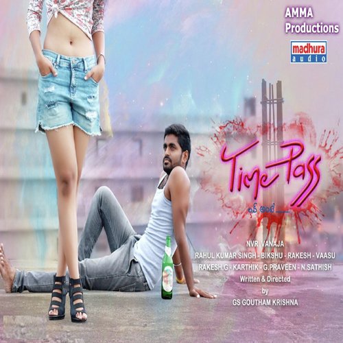 Time Pass Telugu Songs