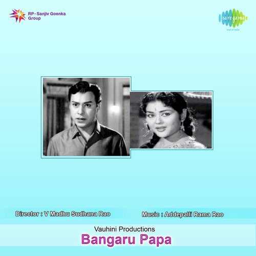 Bangaru Papa Songs