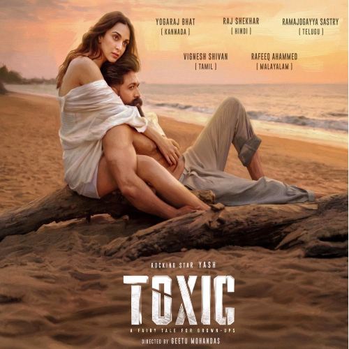 Toxic Naa Songs Download Yash, Nayanatara, Kiara Advani, Rukmini Vasanth