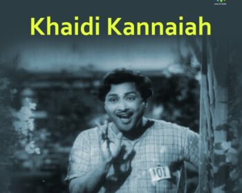Khaidhi Kannayya Songs